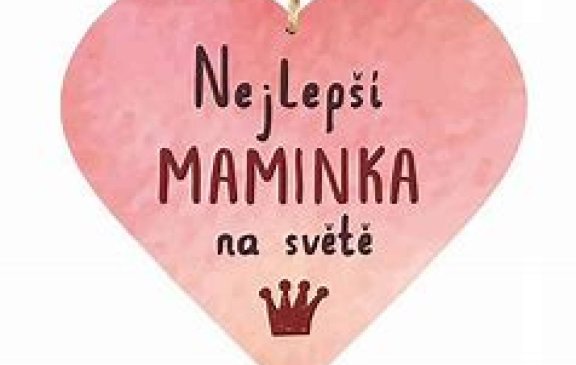 MAMINKY MAJÍ SVÁTEK